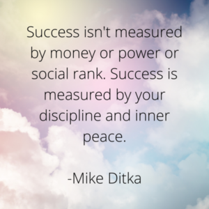 Mike Ditka - Discipline