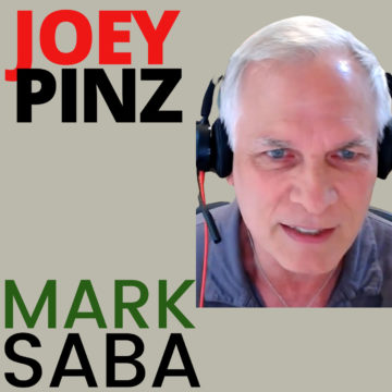 Thumbnail for 29: Mark Saba: Writer, Poet, a medium for the zeitgeist  | Joey Pinz Discipline Conversations #29