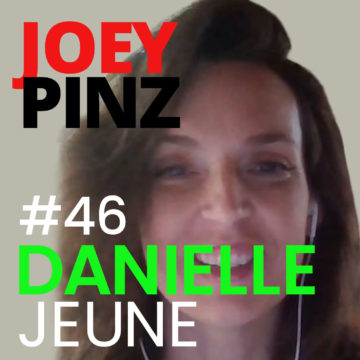 Thumbnail for 46: #46 Danielle Jeune: Finding your Inner Phoenix | Joey Pinz Discipline Conversations