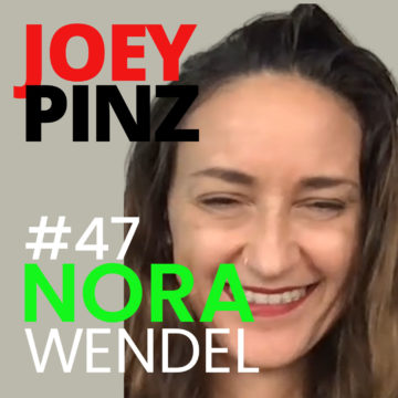 Thumbnail for 47: #47 Nora Wendel: Helping women who suffer from self-doubt | Joey Pinz Discipline Conversations