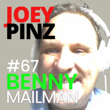 Thumbnail for 67: #67 Benny Mailman: Comedy to Cambodia| Joey Pinz Discipline Conversations