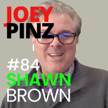 Thumbnail for 84: #84 Shawn Brown: Up to Par MSP | Joey Pinz Discipline Conversations