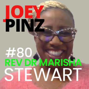 Thumbnail for 80: #80 Rev Dr Marisha Stewart: Lioness Queen| Joey Pinz Discipline Conversations