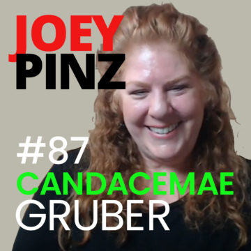 Thumbnail for 87: #87 CandaceMae Gruber: Leadership that CARES | Joey Pinz Discipline Conversations