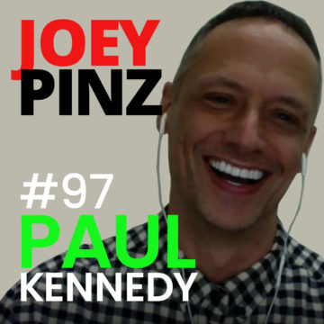 Thumbnail for 97: #97 Paul Kennedy: NYC Chef to Vietnam| Joey Pinz Discipline Conversations