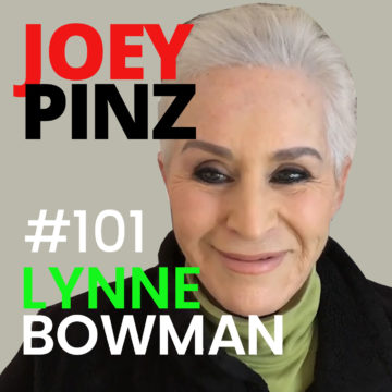 Thumbnail for 101: #101 Lynne Bowman: Grandmother Teaches Food Relationship| Joey Pinz Discipline Conversations